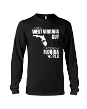 JUST A WV GUY LIVING IN FLORIDA WORLD Long Sleeve Tee thumbnail
