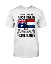 LIVE IN AUSTRALIA BEGAN IN NETHERLANDS Classic T-Shirt tile