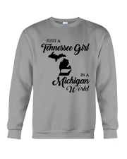 JUST A TENNESSEE GIRL IN A MICHIGAN WORLD Crewneck Sweatshirt thumbnail