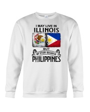 LIVE IN ILLINOIS BEGAN IN PHILIPPINES Crewneck Sweatshirt tile