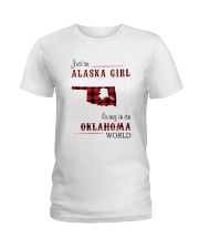 ALASKA GIRL LIVING IN OKLAHOMA WORLD Ladies T-Shirt thumbnail