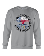 LIVING IN TEXAS WITH NEW YORK ROOTS Crewneck Sweatshirt thumbnail
