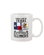 LIVE IN TEXAS BEGAN IN ILLINOIS Mug tile