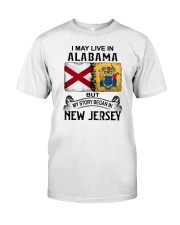 LIVE IN ALABAMA BEGAN IN NEW JERSEY Classic T-Shirt tile