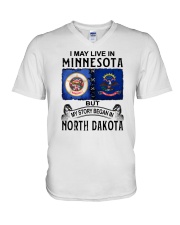 LIVE IN MINNESOTA BEGAN IN NORTH DAKOTA V-Neck T-Shirt tile