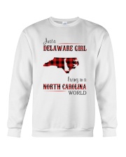 DELAWARE GIRL LIVING IN NORTH CAROLINA WORLD Crewneck Sweatshirt thumbnail