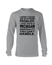 MICHIGAN PERSONALITY YOU CAN'T HANDLE Long Sleeve Tee tile