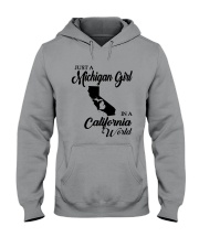 JUST A MICHIGAN GIRL IN A CALIFORNIA WORLD Hooded Sweatshirt thumbnail