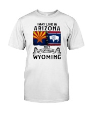 LIVE IN ARIZONA BEGAN IN WYOMING Classic T-Shirt tile