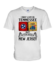 LIVE IN TENNESSEE BEGAN IN NEW JERSEY V-Neck T-Shirt thumbnail