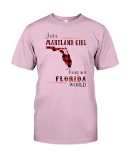 MARYLAND GIRL LIVING IN FLORIDA WORLD Classic T-Shirt tile