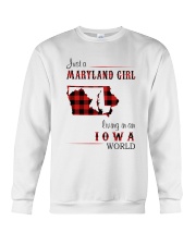 MARYLAND GIRL LIVING IN IOWA WORLD Crewneck Sweatshirt thumbnail