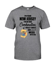 I'M FROM NEW JERSEY I'M AN ODD COMBINATION Classic T-Shirt front