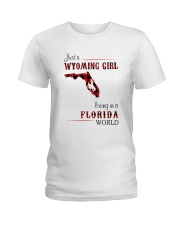 WYOMING GIRL LIVING IN FLORIDA WORLD Ladies T-Shirt thumbnail