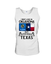 LIVE IN OKLAHOMA BEGAN IN TEXAS Unisex Tank thumbnail