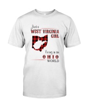 WEST VIRGINIA GIRL LIVING IN OHIO WORLD Classic T-Shirt front