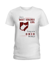 WEST VIRGINIA GIRL LIVING IN OHIO WORLD Ladies T-Shirt thumbnail