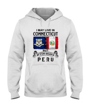 LIVE IN CONNECTICUT BEGAN IN PERU Hooded Sweatshirt tile