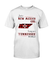 NEW MEXICO GIRL LIVING IN TENNESSEE WORLD Classic T-Shirt front