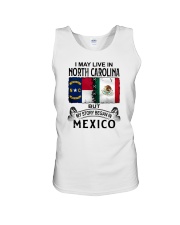 LIVE IN NORTH CAROLINA BEGAN IN MEXICO Unisex Tank tile