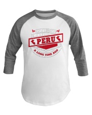 Made In Peru A Long Time Ago Baseball Tee tile