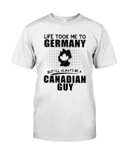 CANADIAN GUY LIFE TOOK TO GERMANY Classic T-Shirt tile