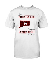 PERUVIAN GIRL LIVING IN CONNECTICUT WORLD Classic T-Shirt front