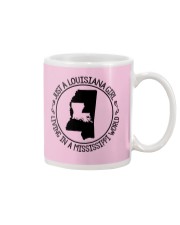 LOUISIANA GIRL LIVING IN A MISSISSIPPI WORLD Mug thumbnail