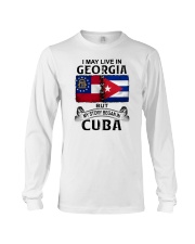 LIVE IN GEORGIA BEGAN IN CUBA Long Sleeve Tee tile