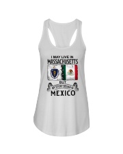 LIVE IN MASSACHUSETTS BEGAN IN MEXICO Ladies Flowy Tank thumbnail