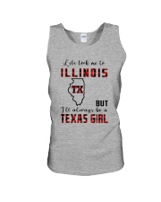LIFE TOOK TO ILLINOIS BUT ALWAYS TEXAS GIRL Unisex Tank thumbnail