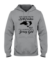 LIFE TOOK ME TO NORTH CAROLINA BUT A JERSEY GIRL Hooded Sweatshirt thumbnail