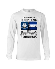 LIVE IN LOUISIANA BEGAN IN HONDURAS Long Sleeve Tee thumbnail