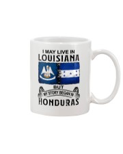 LIVE IN LOUISIANA BEGAN IN HONDURAS Mug thumbnail