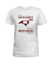 SOUTH DAKOTA GIRL LIVING IN NORTH CAROLINA WORLD Ladies T-Shirt tile