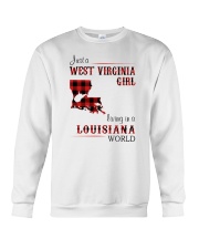 WEST VIRGINIA GIRL LIVING IN LOUISIANA WORLD Crewneck Sweatshirt thumbnail