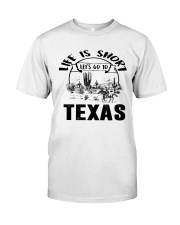 Texas Life Is Short Classic T-Shirt tile