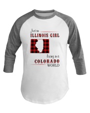 ILLINOIS GIRL LIVING IN COLORADO WORLD Baseball Tee tile