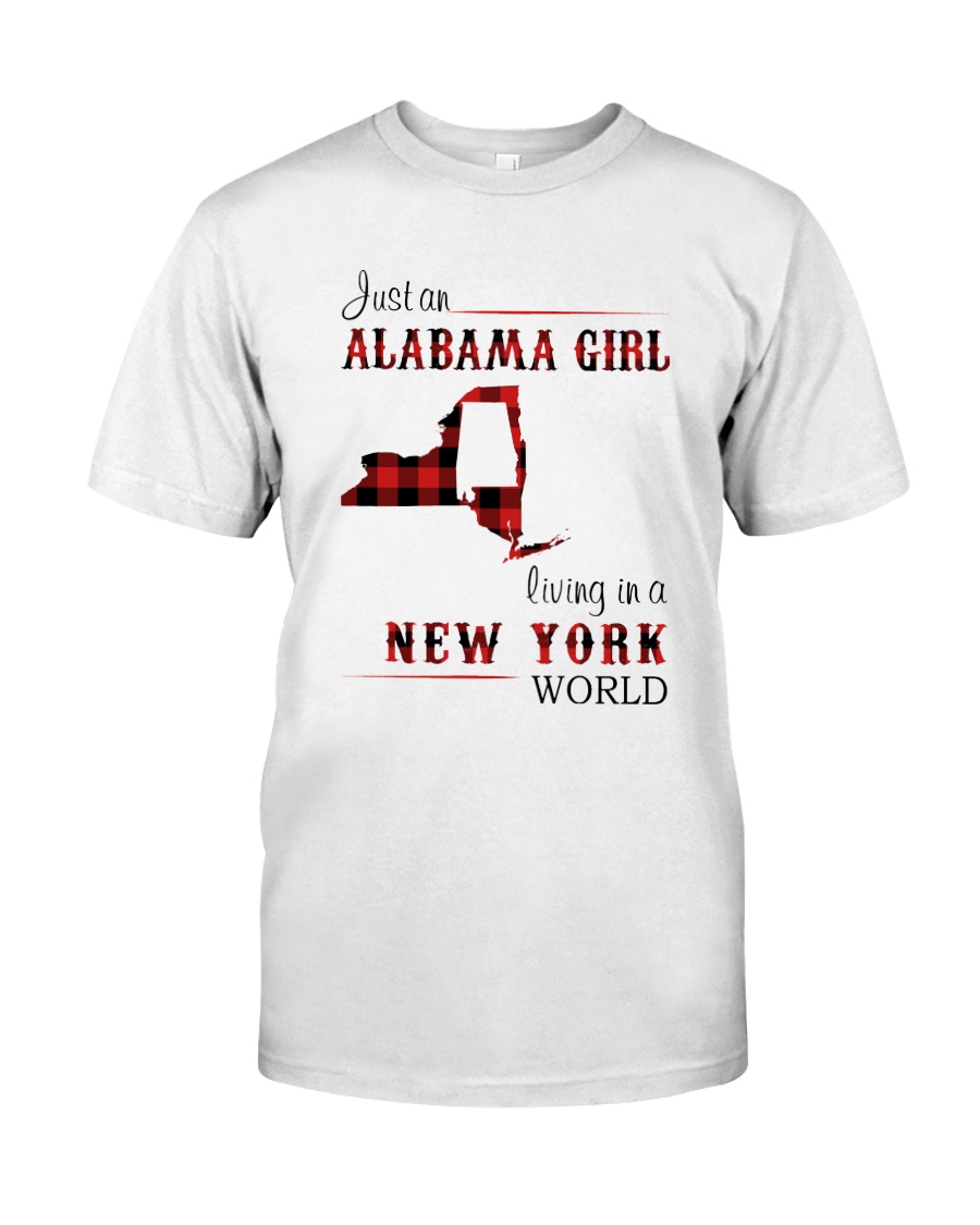 ALABAMA GIRL LIVING IN NEW YORK WORLD Classic T-Shirt