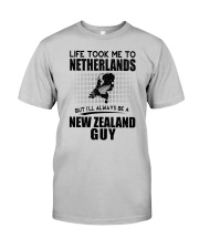 NEW ZEALAND GUY LIFE TOOK TO NETHERLANDS Classic T-Shirt front