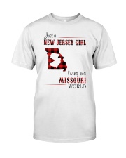 JERSEY GIRL LIVING IN MISSOURI WORLD Classic T-Shirt front