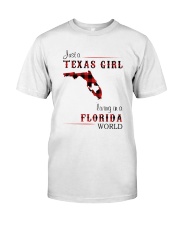 TEXAS GIRL LIVING IN FLORIDA WORLD Classic T-Shirt front