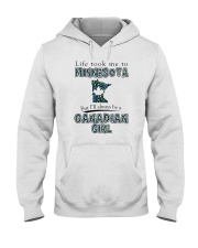 CANADIAN GIRL LIFE TOOK TO MINNESOTA Hooded Sweatshirt front