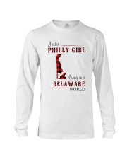 PHILLY GIRL LIVING IN DELAWARE WORLD Long Sleeve Tee thumbnail