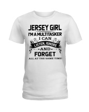 Jersey Girl Listen Ignore Forget At The Same Time Ladies T-Shirt tile