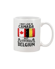 LIVE IN CANADA BEGAN IN BELGIUM Mug thumbnail