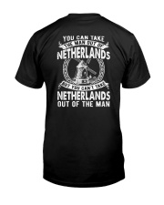 NETHERLANDS YOU CAN'T TAKE OUT OF THE MAN Classic T-Shirt tile