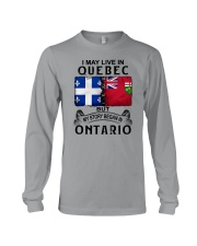 LIVE IN QUEBEC BEGAN IN ONTARIO Long Sleeve Tee tile