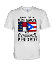 LIVE IN NORTH CAROLINA BEGAN IN PUERTO RICO V-Neck T-Shirt thumbnail