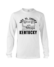 Kentucky Life Is Short Long Sleeve Tee tile